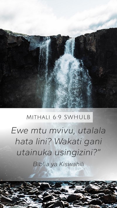 Mithali 6:9 SWHULB Bible Verse Image