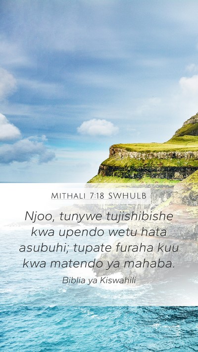 Mithali 7:18 SWHULB Bible Verse Image