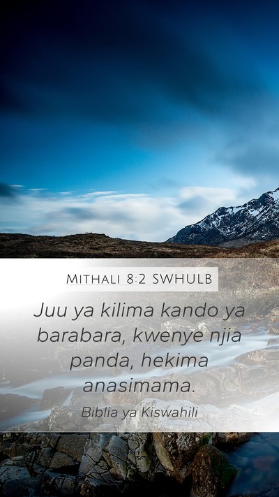 Mithali 8:2 SWHULB Mobile Phone Wallpaper - Juu ya kilima kando ya barabara, kwenye njia - Mobile Bible Verse Wallpaper