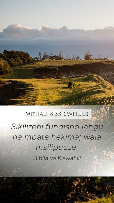 Mithali 8:33 SWHULB Bible Verse Image