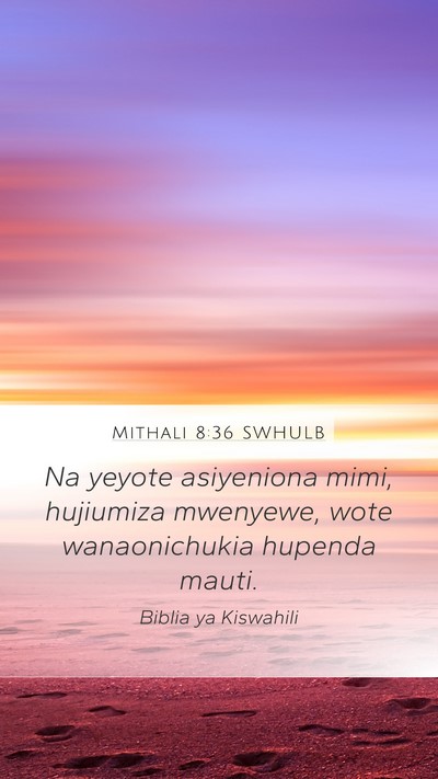 Mithali 8:36 SWHULB Bible Verse Image