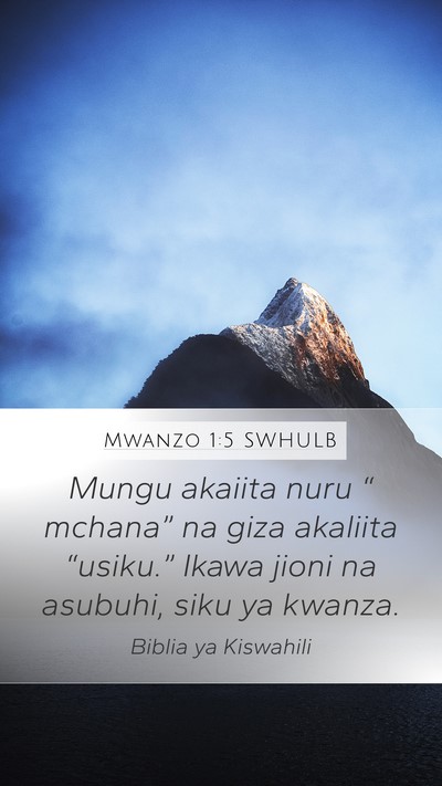 Mwanzo 1:5 SWHULB Bible Verse Image