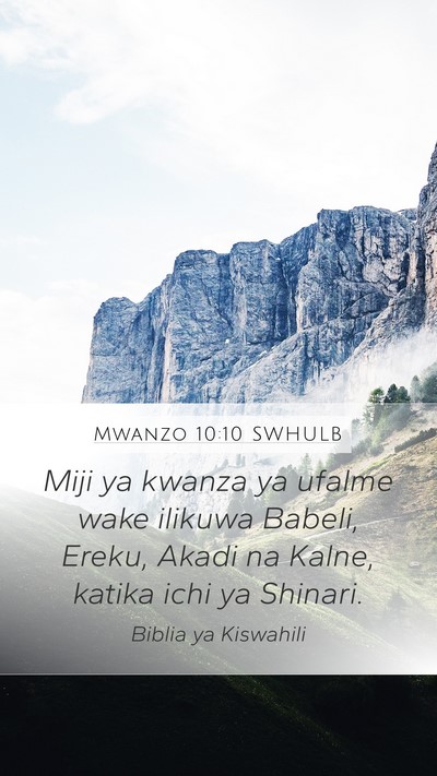 Mwanzo 10:10 SWHULB Bible Verse Image