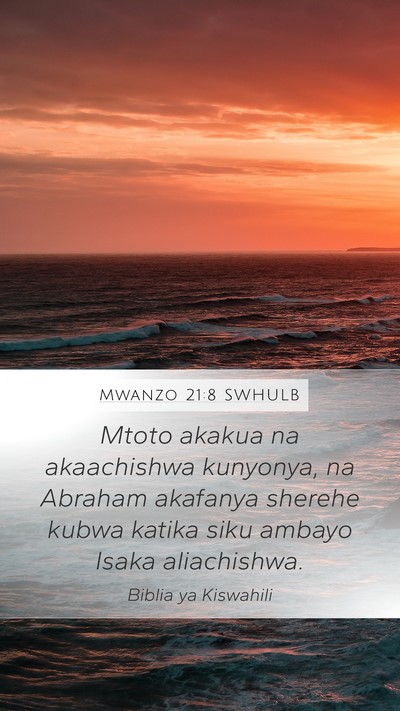 Mwanzo 21:8 SWHULB Bible Verse Image