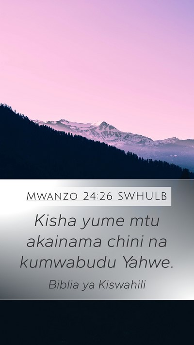 Mwanzo 24:26 SWHULB Bible Verse Image