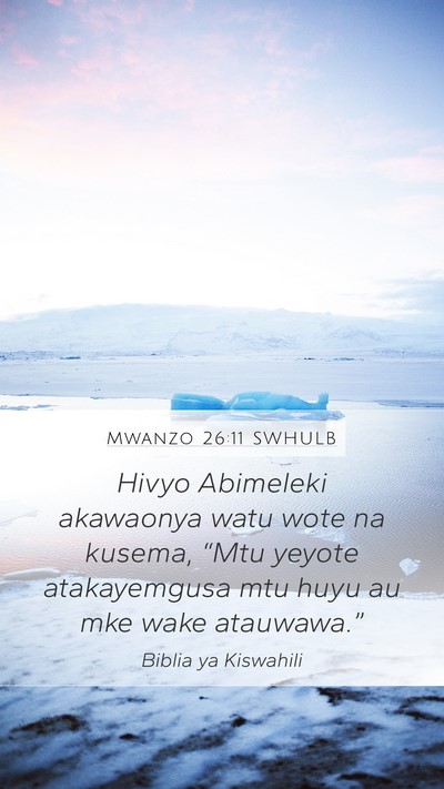 Mwanzo 26:11 SWHULB Bible Verse Image