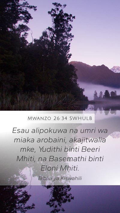 Mwanzo 26:34 SWHULB Bible Verse Image