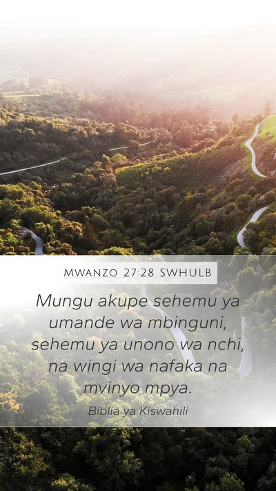 Mwanzo 27:28 SWHULB Bible Verse Image