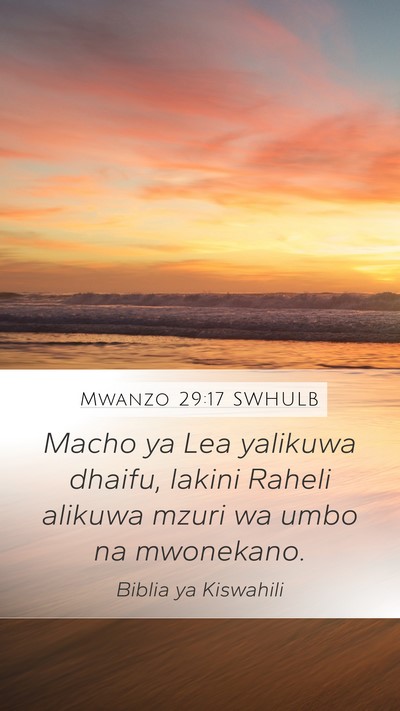 Mwanzo 29:17 SWHULB Bible Verse Image