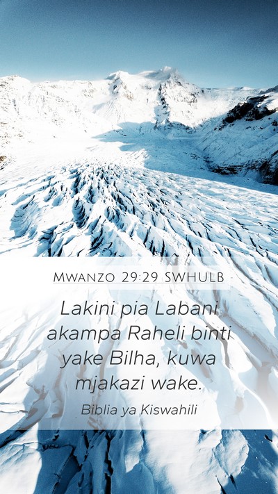 Mwanzo 29:29 SWHULB Bible Verse Image