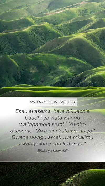 Mwanzo 33:15 SWHULB Bible Verse Image