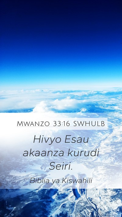 Mwanzo 33:16 SWHULB Bible Verse Image