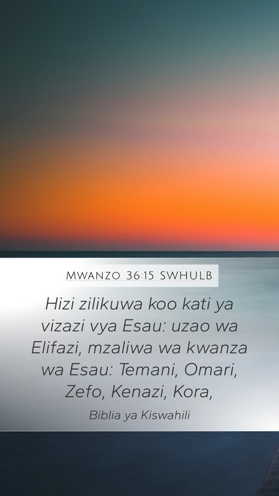 Mwanzo 36:15 SWHULB Bible Verse Image