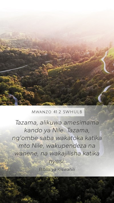 Mwanzo 41:2 SWHULB Bible Verse Image