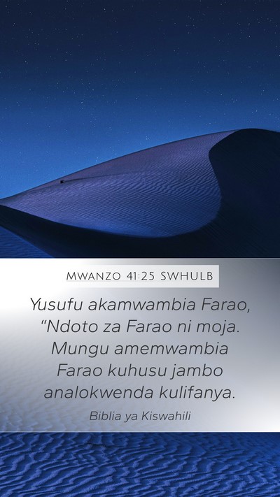 Mwanzo 41:25 SWHULB Bible Verse Image