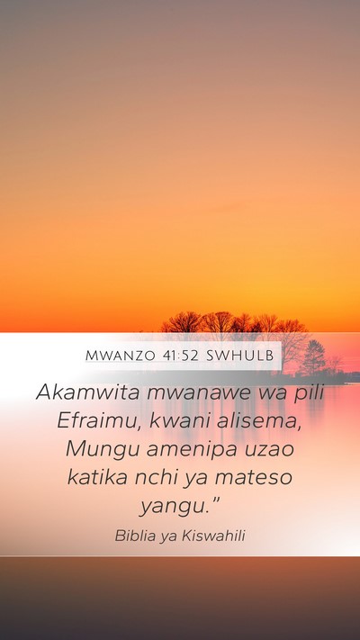 Mwanzo 41:52 SWHULB Bible Verse Image
