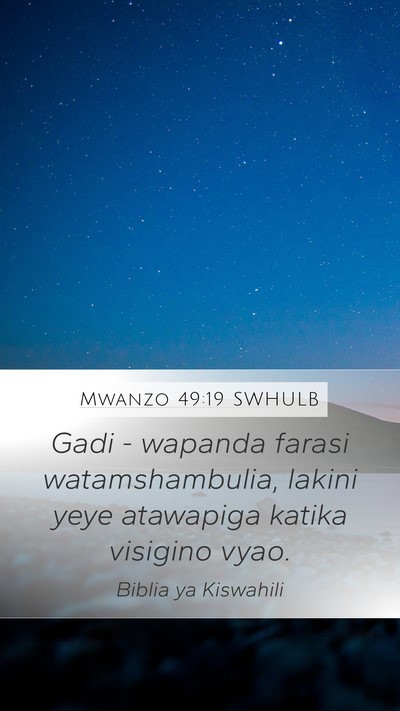 Mwanzo 49:19 SWHULB Bible Verse Image