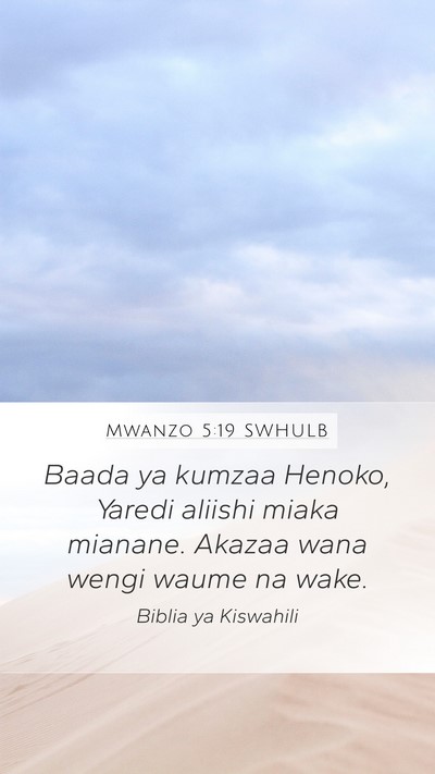 Mwanzo 5:19 SWHULB Bible Verse Image