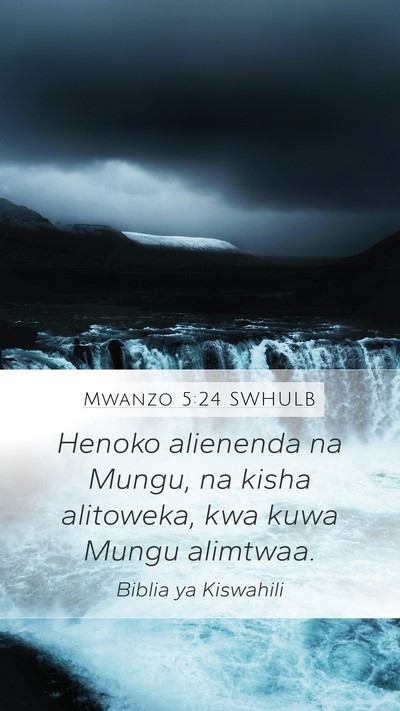 Mwanzo 5:24 SWHULB Bible Verse Image