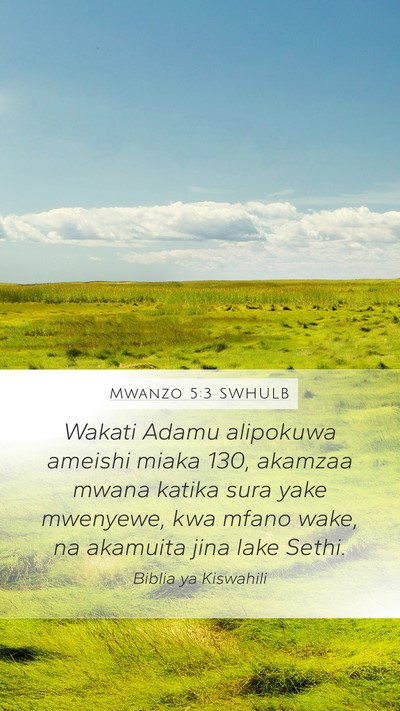Mwanzo 5:3 SWHULB Bible Verse Image