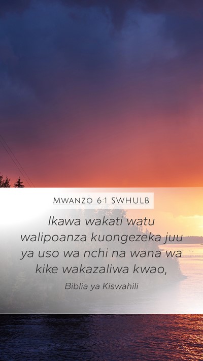 Mwanzo 6:1 SWHULB Bible Verse Image
