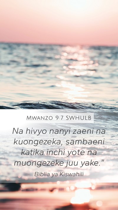 Mwanzo 9:7 SWHULB Bible Verse Image