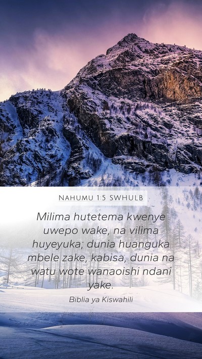 Nahumu 1:5 SWHULB Bible Verse Image