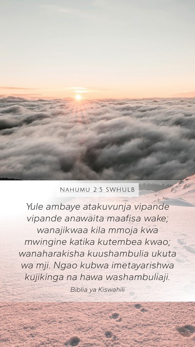 Nahumu 2:5 SWHULB Bible Verse Image