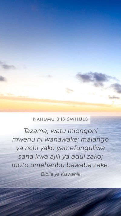 Nahumu 3:13 SWHULB Bible Verse Image