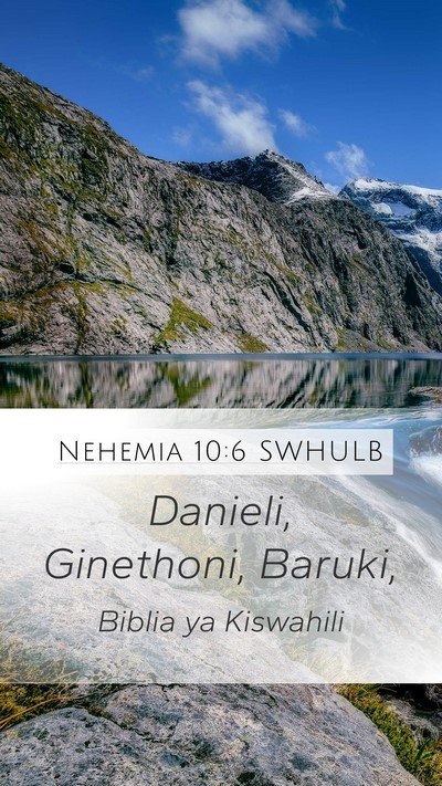 Nehemia 10:6 SWHULB Mobile Phone Wallpaper - Danieli, Ginethoni, - Mobile Bible Verse Wallpaper
