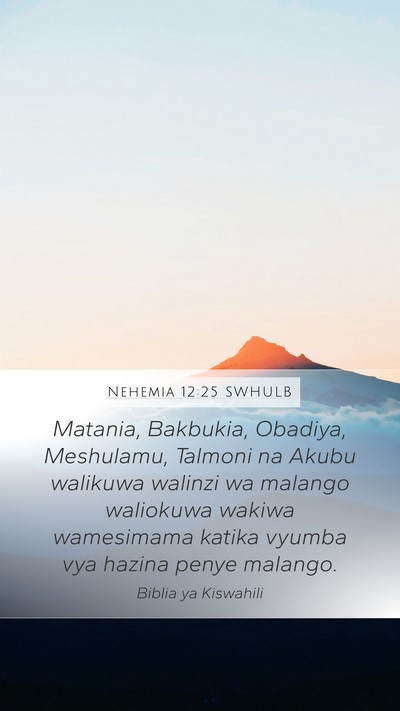 Nehemia 12:25 SWHULB Bible Verse Image