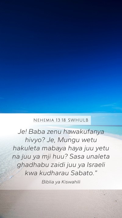 Nehemia 13:18 SWHULB Bible Verse Image