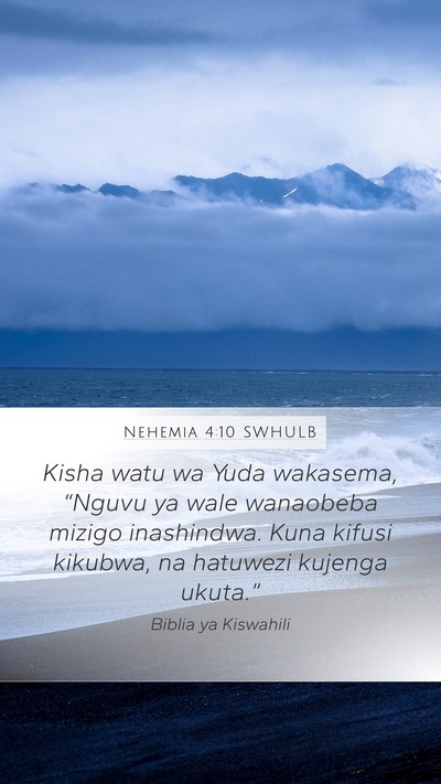 Nehemia 4:10 SWHULB Bible Verse Image