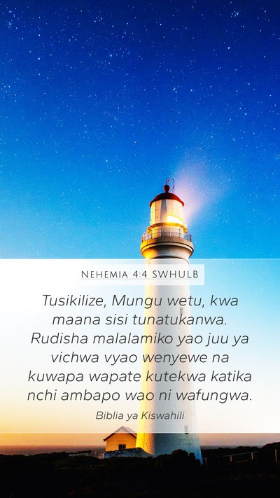 Nehemia 4:4 SWHULB Bible Verse Image