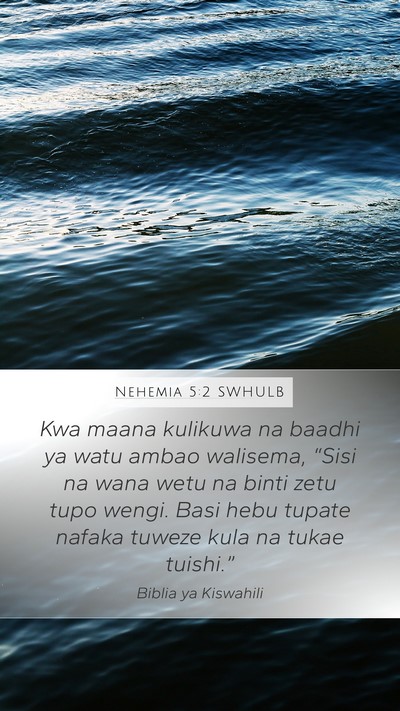 Nehemia 5:2 SWHULB Bible Verse Image
