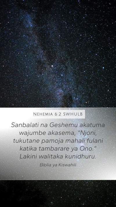 Nehemia 6:2 SWHULB Bible Verse Image