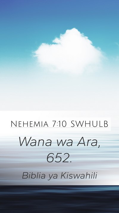 Nehemia 7:10 SWHULB Mobile Phone Wallpaper - Wana wa Ara, - Mobile Bible Verse Wallpaper