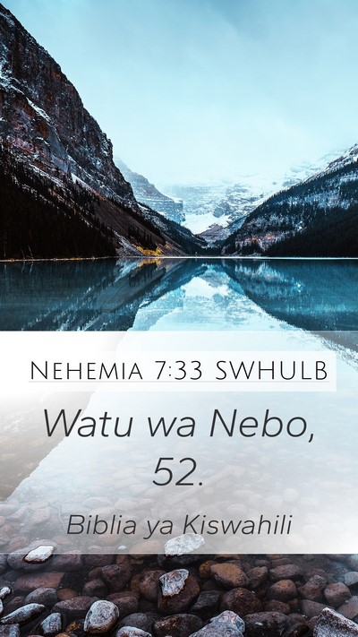Nehemia 7:33 SWHULB Mobile Phone Wallpaper - Watu wa Nebo, - Mobile Bible Verse Wallpaper
