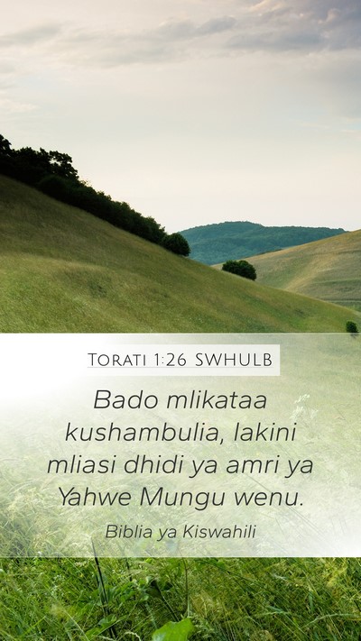 Torati 1:26 SWHULB Mobile Phone Wallpaper - Bado mlikataa kushambulia, lakini mliasi dhidi ya - Mobile Bible Verse Wallpaper