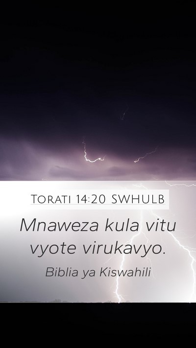 Torati 14:20 SWHULB Mobile Phone Wallpaper - Mnaweza kula vitu vyote - Mobile Bible Verse Wallpaper