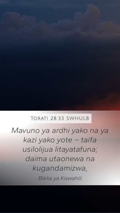 Torati 28:33 SWHULB Bible Verse Image