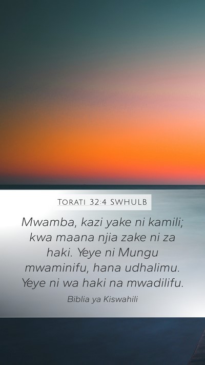 Torati 32:4 SWHULB Bible Verse Image