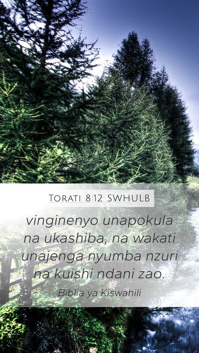 Torati 8:12 SWHULB Bible Verse Image