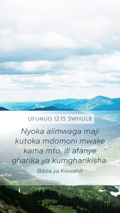 Ufunuo 12:15 SWHULB Bible Verse Image