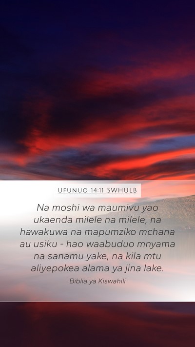 Ufunuo 14:11 SWHULB Bible Verse Image