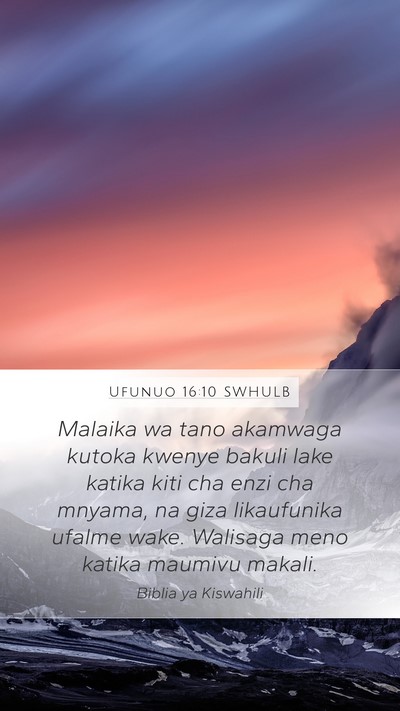 Ufunuo 16:10 SWHULB Bible Verse Image
