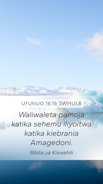 Ufunuo 16:16 SWHULB Bible Verse Image