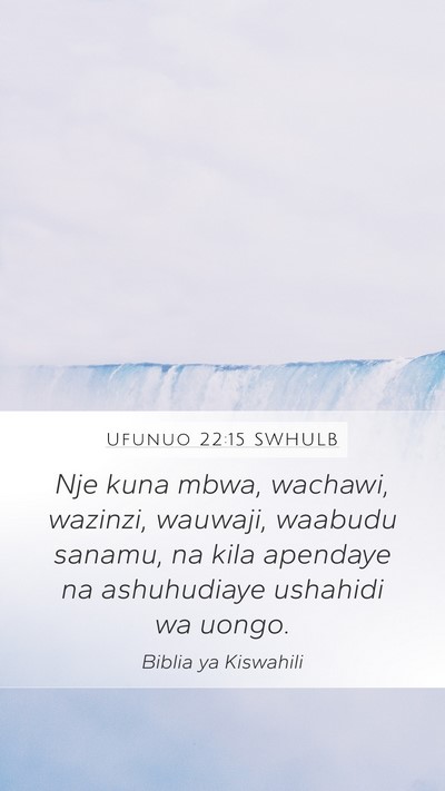 Ufunuo 22:15 SWHULB Bible Verse Image