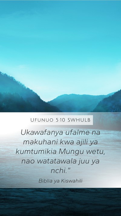 Ufunuo 5:10 SWHULB Bible Verse Image
