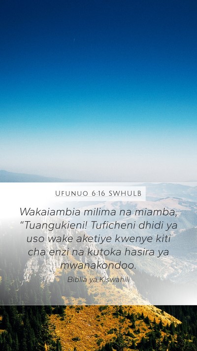 Ufunuo 6:16 SWHULB Bible Verse Image